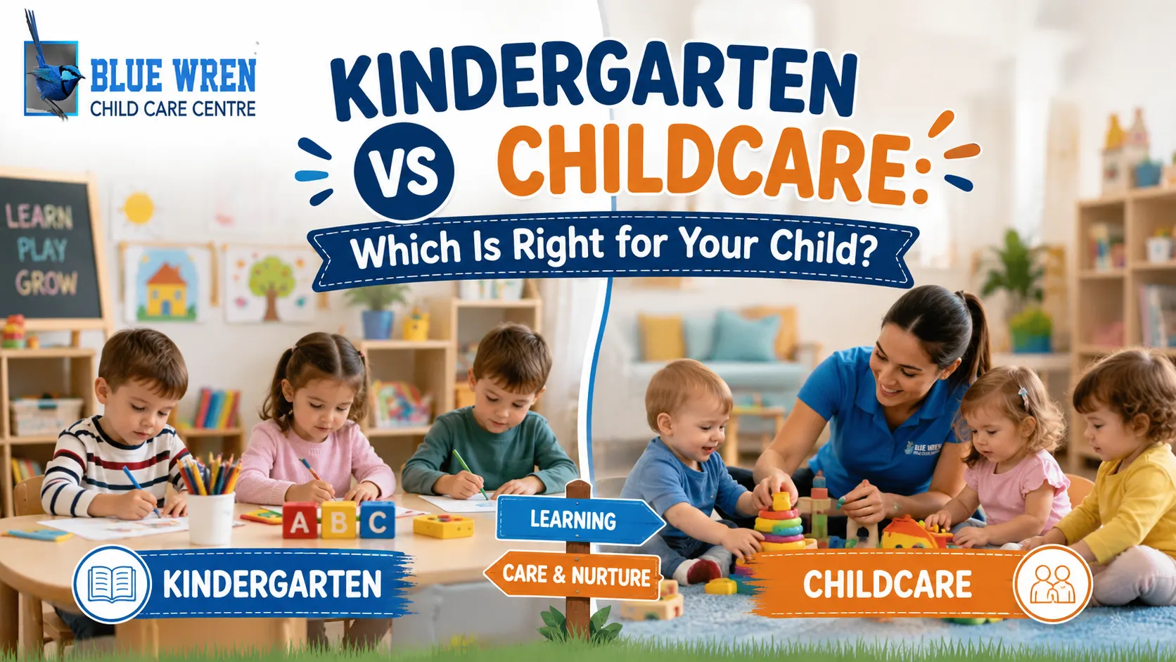 Kindergarten vs Childcare Centre